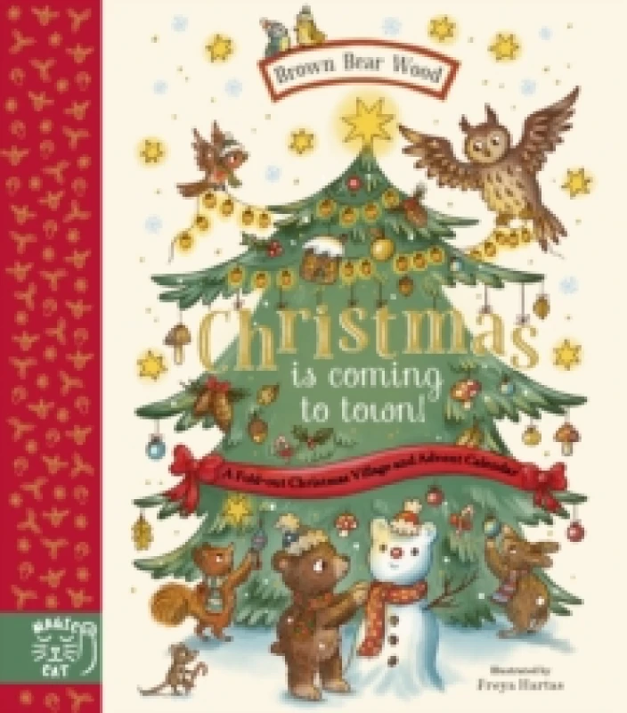 Image of Brown Bear Wood: Christmas is Coming to Town! : A Fold-Out Christmas Village and Advent Calendar! Hardback