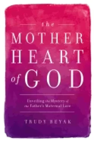 Image of mother heart of god unveiling the mystery of the fathers maternal love