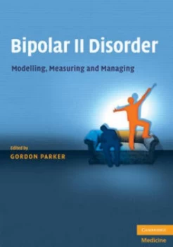 Image of Bipolar Ii Disorder by Gordon Parker Paperback