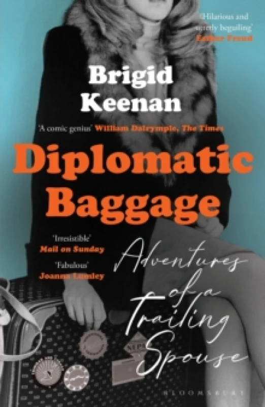 Image of Diplomatic Baggage : Adventures of a Trailing Spouse Paperback / softback