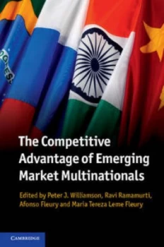 Image of The Competitive Advantage of Emerging Market Multinationals by Peter J. Williamson Book
