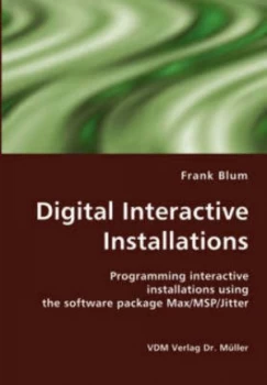 Image of Digital Interactive Installations by Frank Blum Paperback