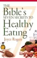 Image of bibles seven secrets to healthy eating
