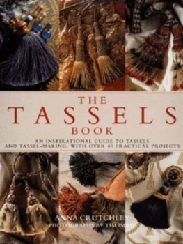 Image of The Tassels Book by Anna Crutchley and Tim Imrie Hardback