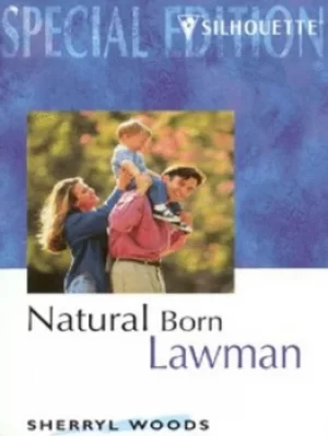 Image of Natural born lawman by Sherryl Woods