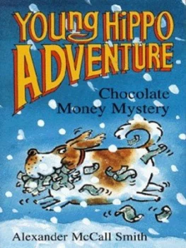Image of Chocolate Money Mystery by Alexander Mccall Smith and Georgien Overwater Paperback