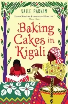 Image of Baking Cakes in Kigali by Gaile Parkin