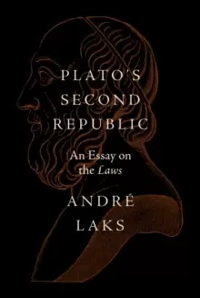 Image of Plato's Second Republic : An Essay on the Laws
