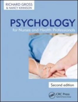 Image of Psychology for Nurses and Health Professionals by Richard Gross Paperback