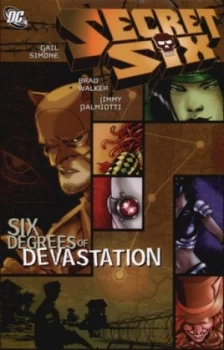 Image of Six Degrees of Devastation by Gail Simone Paperback