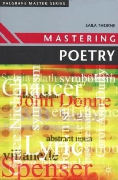 Image of Mastering Poetry by Sara Thorne Paperback