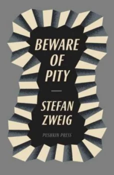 Image of Beware of Pity by Stefan Zweig Paperback