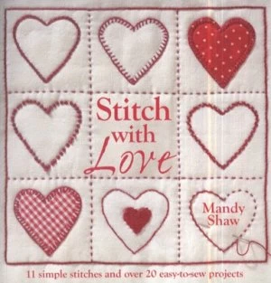 Image of Stitch with Love by Mandy Shaw Book