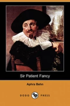 Image of Sir Patient Fancy dodo Press by Aphra Behn Paperback