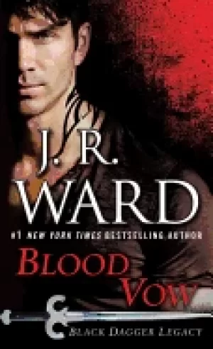Image of blood vow Black dagger legacy ward j r
