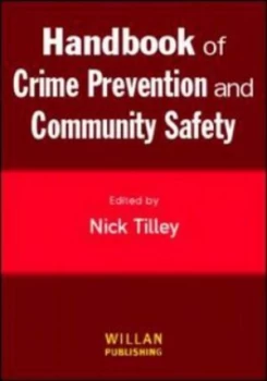 Image of Handbook of Crime Prevention and Community Safety by Nick Tilley Paperback