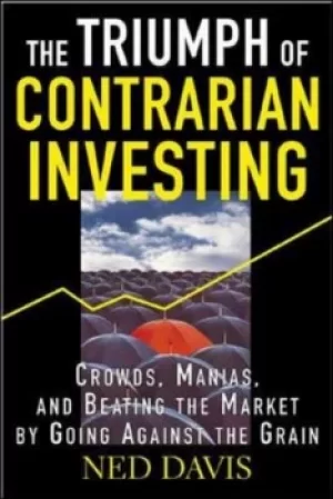 Image of The triumph of contrarian investing by Ned Davis