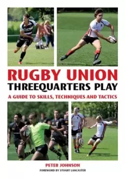 Image of Rugby Union threequarter play by Peter Johnson