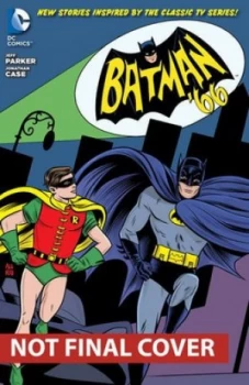 Image of Batman 66. Volume 1 by Jeff Parker Hardback