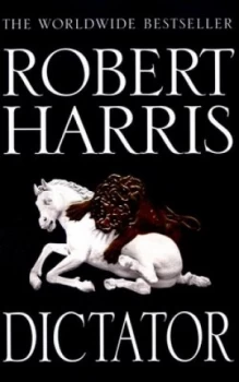 Image of Dictator by Robert Harris Hardback
