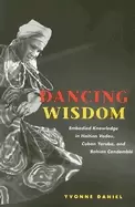 Image of dancing wisdom embodied knowledge in haitian vodou cuban yoruba and bahian
