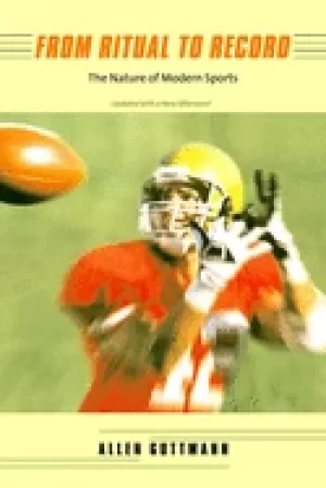 Image of from ritual to record the nature of modern sports