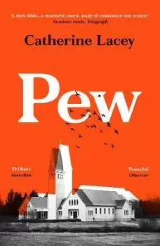 Image of Pew by Catherine Lacey