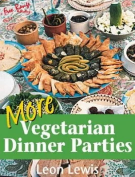 Image of More Vegetarian Dinner Parties by Leon Lewis Book