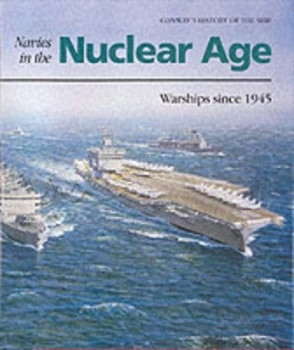 Image of Navies in the Nuclear Age by Robert Gardiner Book