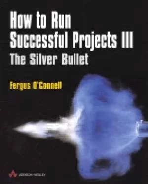 Image of how to run successful projects iii the silver bullet