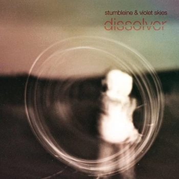 Image of Stumbleine Feat. Violet Skies - Stumbleine Feat. Violet Skies / Dissolver CD