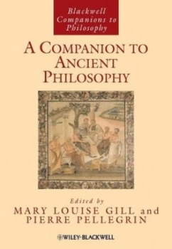Image of A Companion to Ancient Philosophy by Mary Louise Gill Paperback