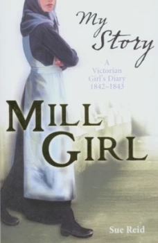 Image of Mill Girl by Sue Reid Paperback