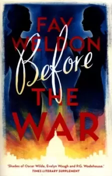 Image of Before the war by Fay Weldon