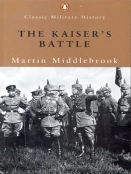 Image of The Kaisers Battle Paperback