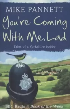 Image of You're coming with me lad - Mike Pannett - Paperback - Used