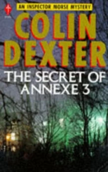 Image of The Secret of Annexe 3 by Colin Dexter Paperback