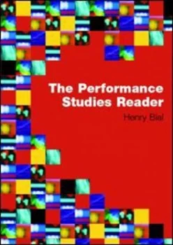 Image of The Performance Studies Reader by Henry Bial Book