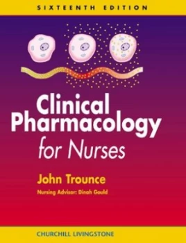 Image of Clinical Pharmacology for Nurses by John Trounce Paperback