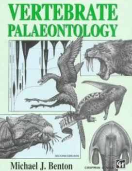 Image of Vertebrate Palaeontology by Michael J. Benton Paperback