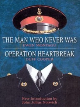 Image of Operation Heartbreak by Duff Cooper and Ewen Montagu Hardback