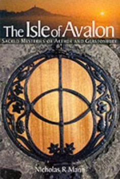 Image of Isle of Avalon by Nicholas R Mann Paperback