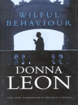 Image of Wilful Behaviour by Donna Leon Hardback