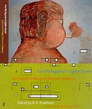 Image of Give My Regards to Eighth Street by B H Friedman Paperback