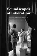 Image of soundscapes of liberation african american music in postwar france