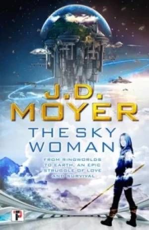 Image of The sky woman by J. D Moyer