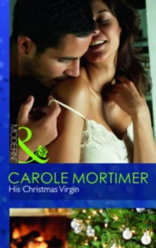 Image of His Christmas Virgin by Carole Mortimer Book