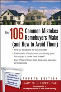 Image of The 106 Common Mistakes Homebuyers Make and How to Avoid Them by Gary W. Eldred Paperback