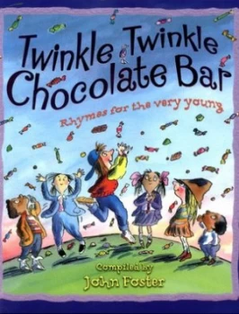 Image of Twinkle Twinkle Chocolate Bar by John Foster Paperback