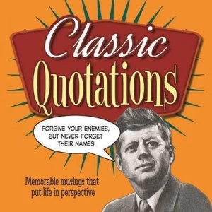 Image of Classic Quotations by Anne Moreland Paperback